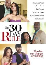 Watch The 30 Day Rule Movie2k