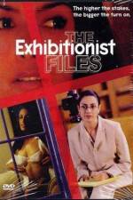 Watch The Exhibitionist Files Movie2k