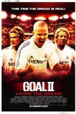 Watch Goal II: Living the Dream Movie2k