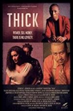 Watch Thick Movie2k