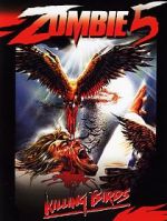 Watch Zombie 5: Killing Birds Movie2k