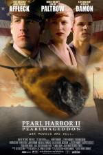 Watch Pearl Harbor II: Pearlmageddon Movie2k