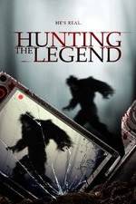 Watch Hunting the Legend Movie2k