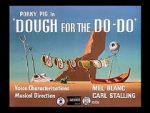 Watch Dough for the Do-Do (Short 1949) Movie2k