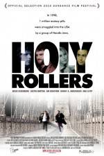 Watch Holy Rollers Movie2k