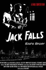 Watch Jack Falls Sid's Story Movie2k