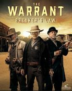 Watch The Warrant: Breaker\'s Law Movie2k