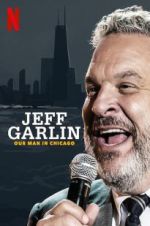 Watch Jeff Garlin: Our Man in Chicago Movie2k