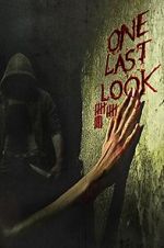 Watch One Last Look Movie2k