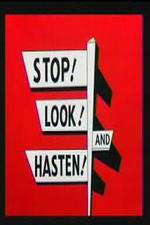 Watch Stop! Look! And Hasten! Movie2k