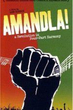 Watch Amandla A Revolution in Four Part Harmony Movie2k