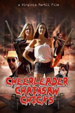 Watch Cheerleader Chainsaw Chicks Movie2k