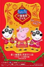 Watch Peppa Celebrates Chinese New Year Movie2k