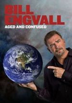 Watch Bill Engvall: Aged & Confused Movie2k