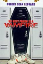 Watch My Best Friend Is a Vampire Movie2k