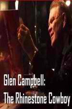 Watch Glen Campbell: The Rhinestone Cowboy Movie2k