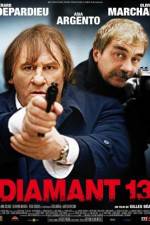 Watch Diamant 13 Movie2k