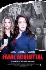 Watch Fatal Acquittal Movie2k