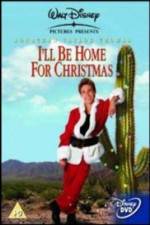 Watch I'll Be Home for Christmas Movie2k