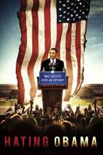 Watch Hating Obama Movie2k