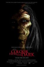 Watch Colour from the Dark Movie2k