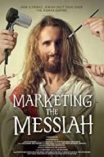 Watch Marketing the Messiah Movie2k