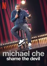 Watch Michael Che: Shame the Devil (TV Special 2021) Movie2k