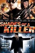 Watch Shades of a Killer Movie2k