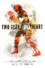 Watch Two Fists, One Heart Movie2k