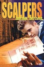 Watch Scalpers Movie2k