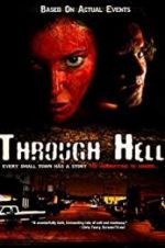 Watch Through Hell Movie2k