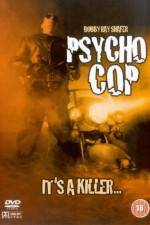 Watch Psycho Cop Movie2k