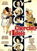 Watch Cherchez l\'idole Movie2k