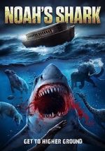 Watch Noah\'s Shark Movie2k