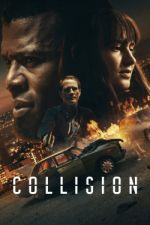 Watch Collision Movie2k