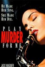 Watch Play Murder for Me Movie2k