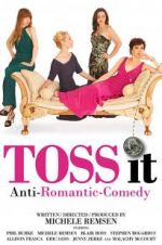 Watch Toss It Movie2k