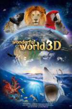 Watch Wonderful World 3D Movie2k