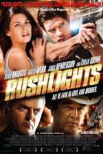 Watch Rushlights Movie2k