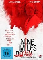 Watch Nine Miles Down Movie2k
