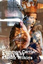 Watch Common Carrier Movie2k