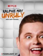 Watch Ralphie May: Unruly Movie2k