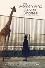 Watch The Woman Who Loves Giraffes Movie2k