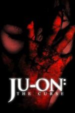 Watch Ju-on: The Curse Movie2k