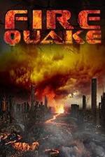 Watch Firequake Movie2k