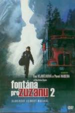 Watch Fontana pre Zuzanu 2 Movie2k