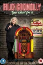 Watch Billy Connolly You Asked For It Movie2k