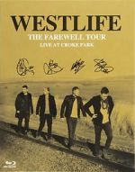 Watch Westlife: The Farewell Tour Live at Croke Park Movie2k