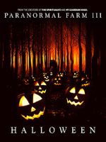 Watch Paranormal Farm 3 Halloween Movie2k