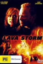 Watch Lava Storm Movie2k